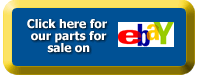 Click here for latest parts for sale on ebay